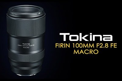 tokina firin 100mm f2-8 macro lens sony fe