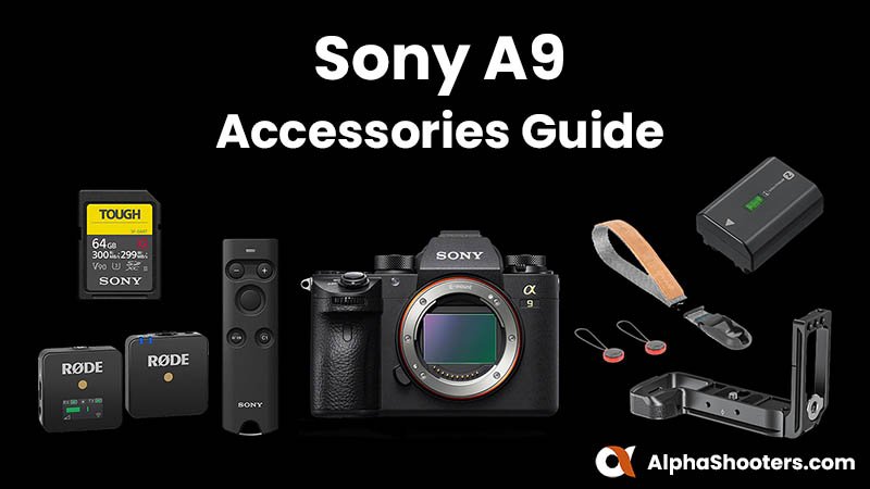 Sony a9 Accessories