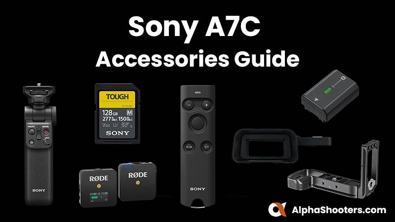 Sony A7C Accessories
