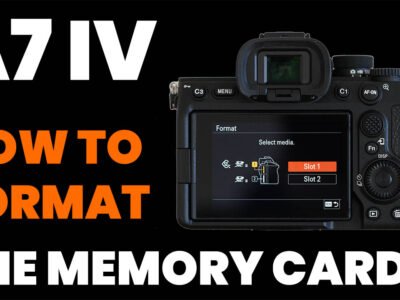 Sony A7 IV - How to Format the Memory Card?