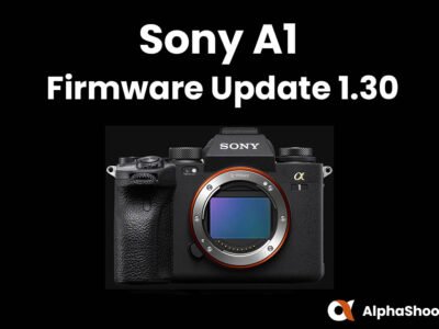 Sony A1 Firmware Update v1.30