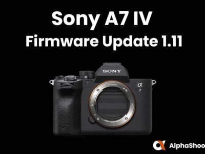 Sony A7 IV Firmware Update v1.11
