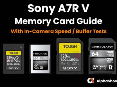 Sony A7R V Memory Card Guide