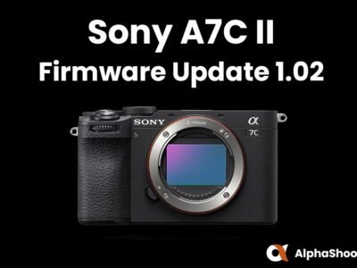 Sony A7C II Firmware Update 1.02