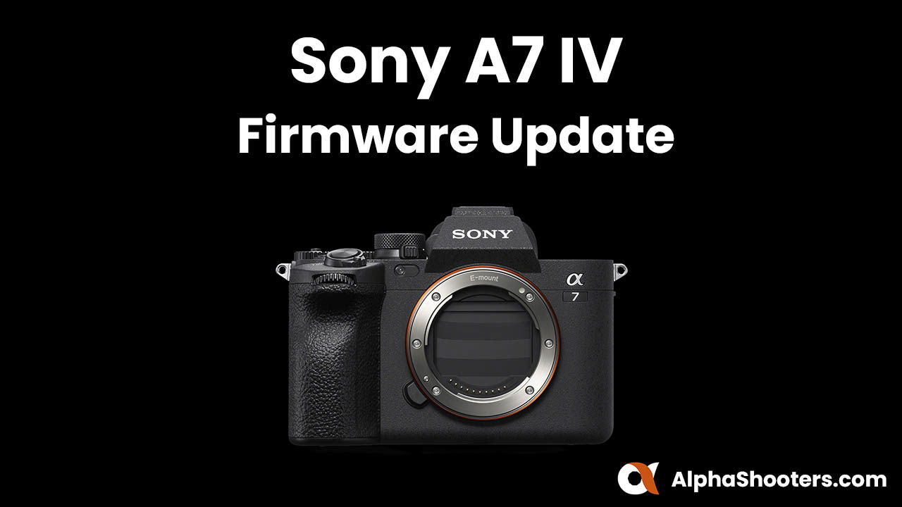 Sony A7S III Firmware Update v3.01